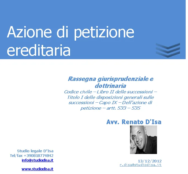 Petizione ereditaria e la relativa azione Petizione ereditaria e la relativa azione