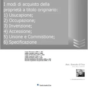 Acquisto della proprietà a titolo originario Acquisto della proprietà a titolo originario
