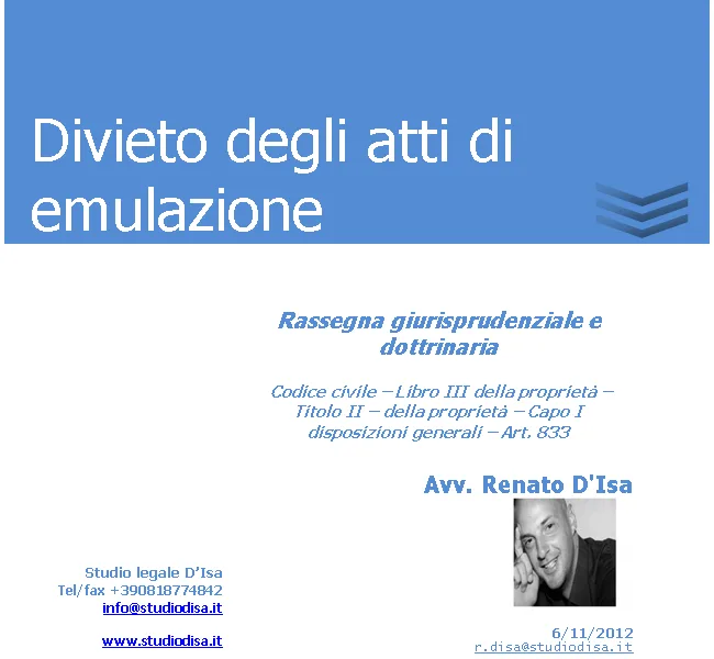 Atti di emulazione ex art. 833 c.c. – il divieto