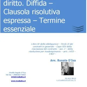 Il recesso presuppone l’inadempimento che giustifica la risoluzione Il recesso presuppone l’inadempimento che giustifica la risoluzione