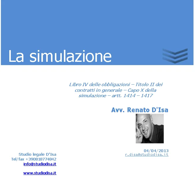 L’azione intesa a far dichiarare la simulazione relativa L’azione intesa a far dichiarare la simulazione relativa