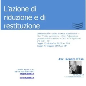 Azione di riduzione, di restituzione e la quota di riserva Azione di riduzione, di restituzione e la quota di riserva